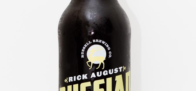 Russell Brewing Co. – Rick August Russian Imperial Stout