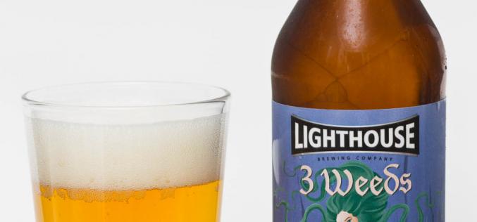 Lighthouse Brewing Co – 3 Weeds Belgian Witbier