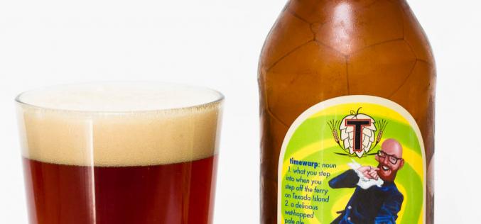 Townsite Brewing Inc. – Timewarp Wet-Hopped Pale Ale