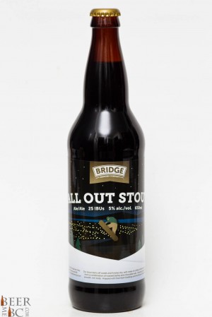 Bridge Brewing All Out Stout Review