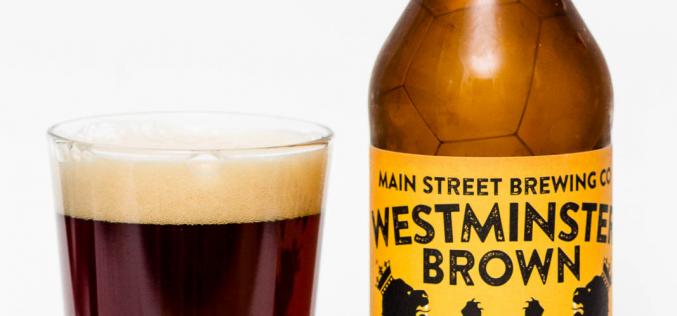 Main Street Brewing Co. – Westminster Brown Ale