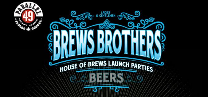 Parallel 49 Brewing Launches Brews Brothers Collaboration Mixed 12 Pack