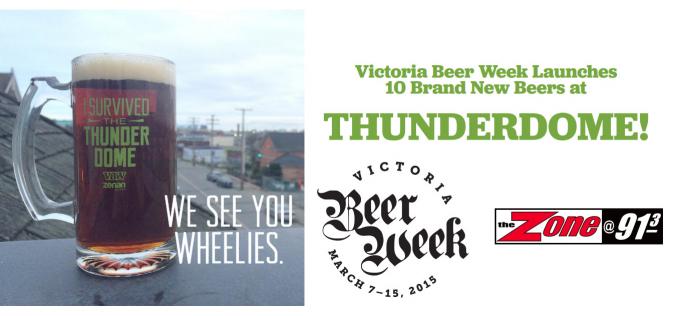 Victoria Beer Week Launches 10 Brand New Beers at the THUNDERDOME!