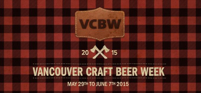 6th Annual Vancouver Craft Beer Week Announces Full Event Lineup and Ticket Sales