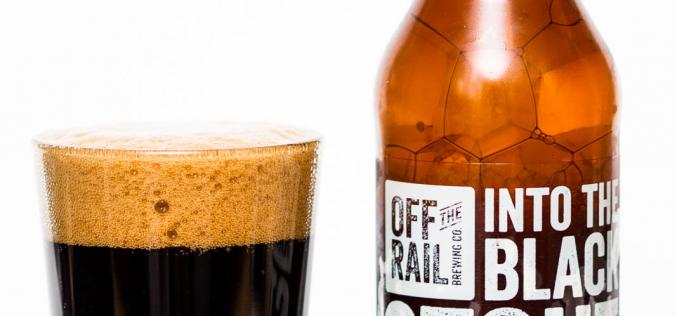 Off The Rail Brewing Co – Into The Black Oat Stout