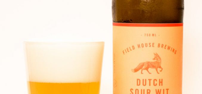 Fieldhouse Brewing – Dutch Sour Wit
