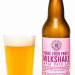 R&B Brewing - Shake Your Fruity Milkshake IPA Review