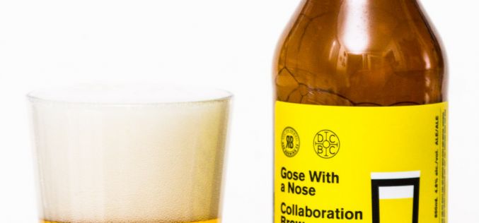 R&B Brewing & Doan’s Craft Brewing Gose With a Nose Collaboration