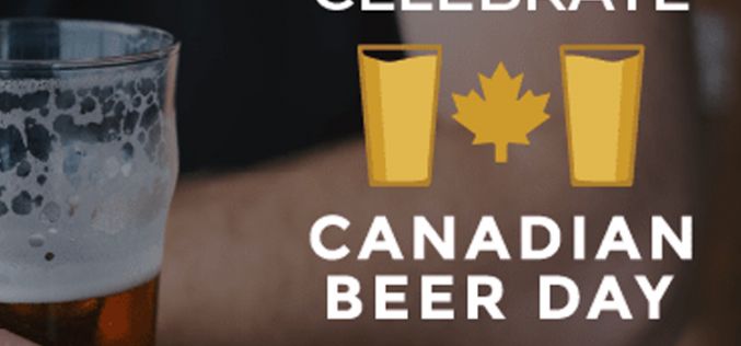 Raise a Glass to Celebrate Canadian Beer Day